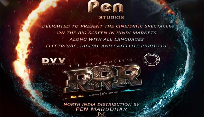 Pen India bought RRR rights for huge amount 